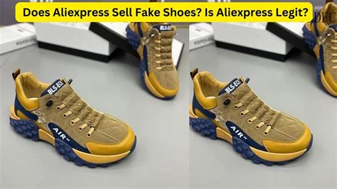 does aliexpress sell fake shoes|are aliexpress shoes legit.